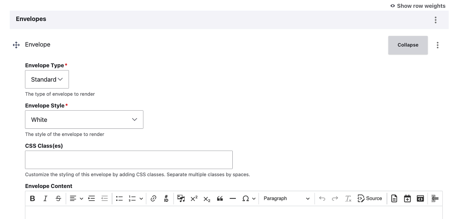 Screenshot of a Marketing page's content area showing the Envelope Type, Style, CSS classes text box, and Content area with the Drupal editor. The "Row weights" and a Collapse button can be seen on the right side.